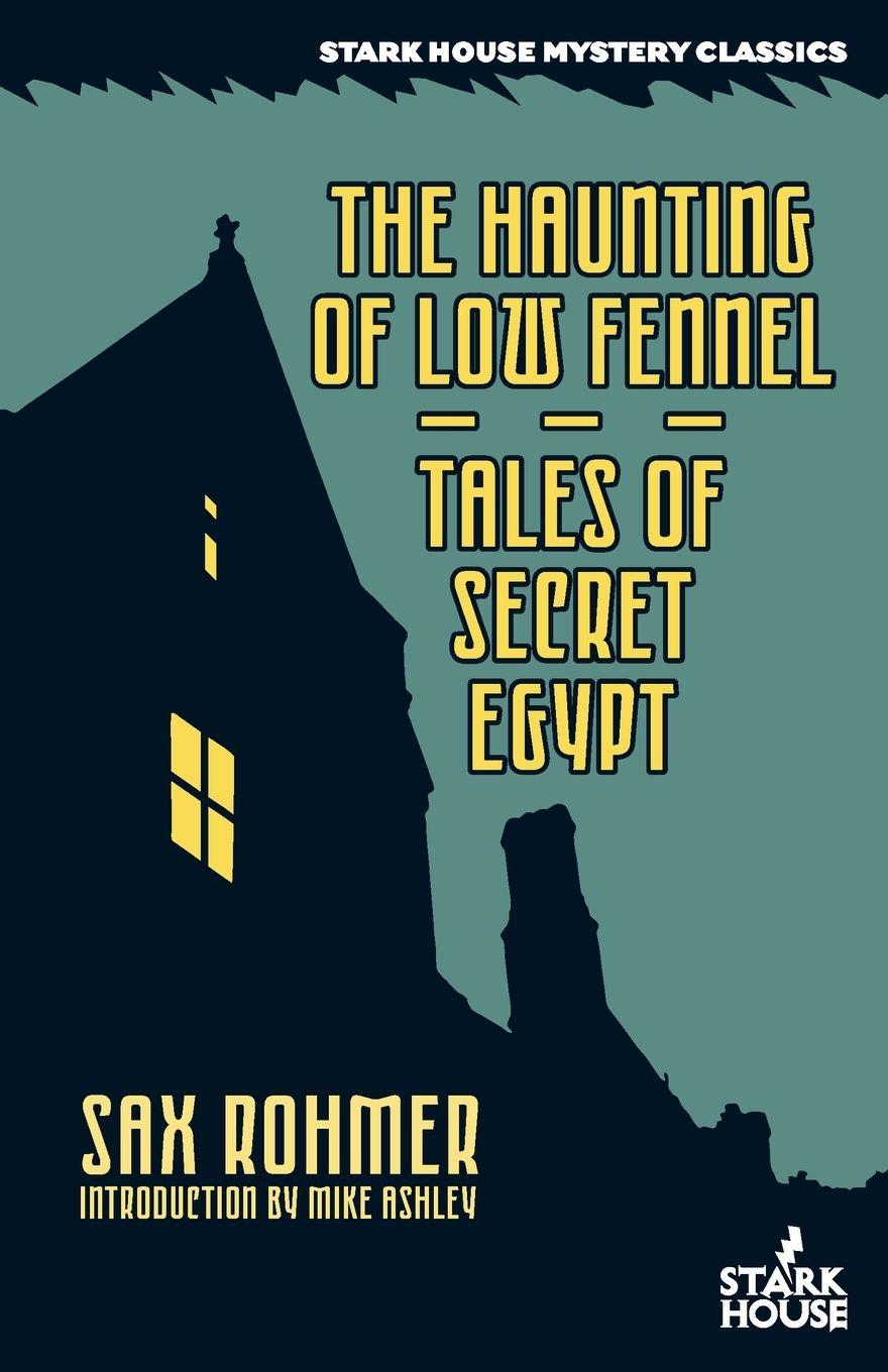 Vorderes Coverbild The Haunting of Low Fennel / Tales of Secret Egypt