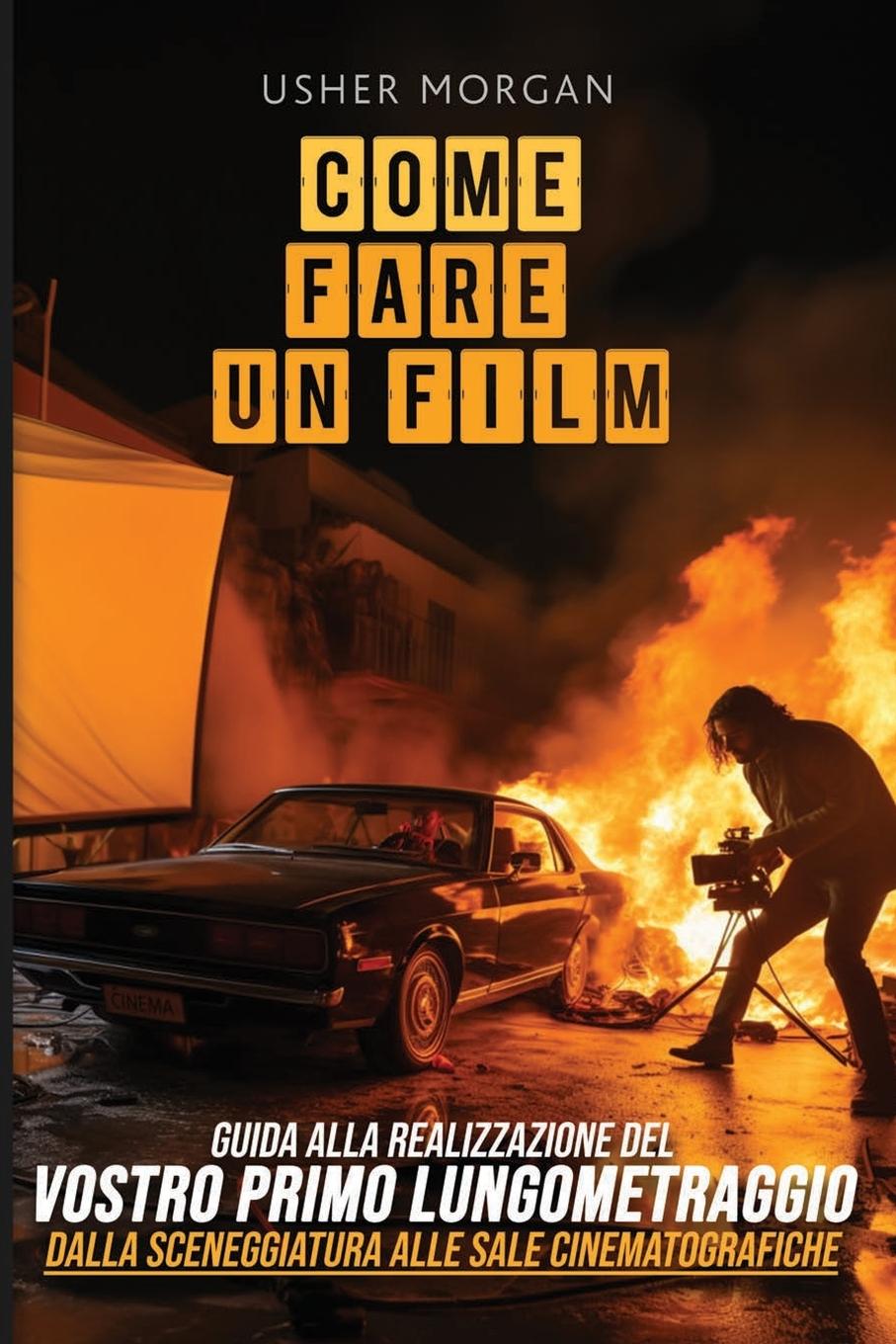 Vorderes Coverbild Come Fare Un Film