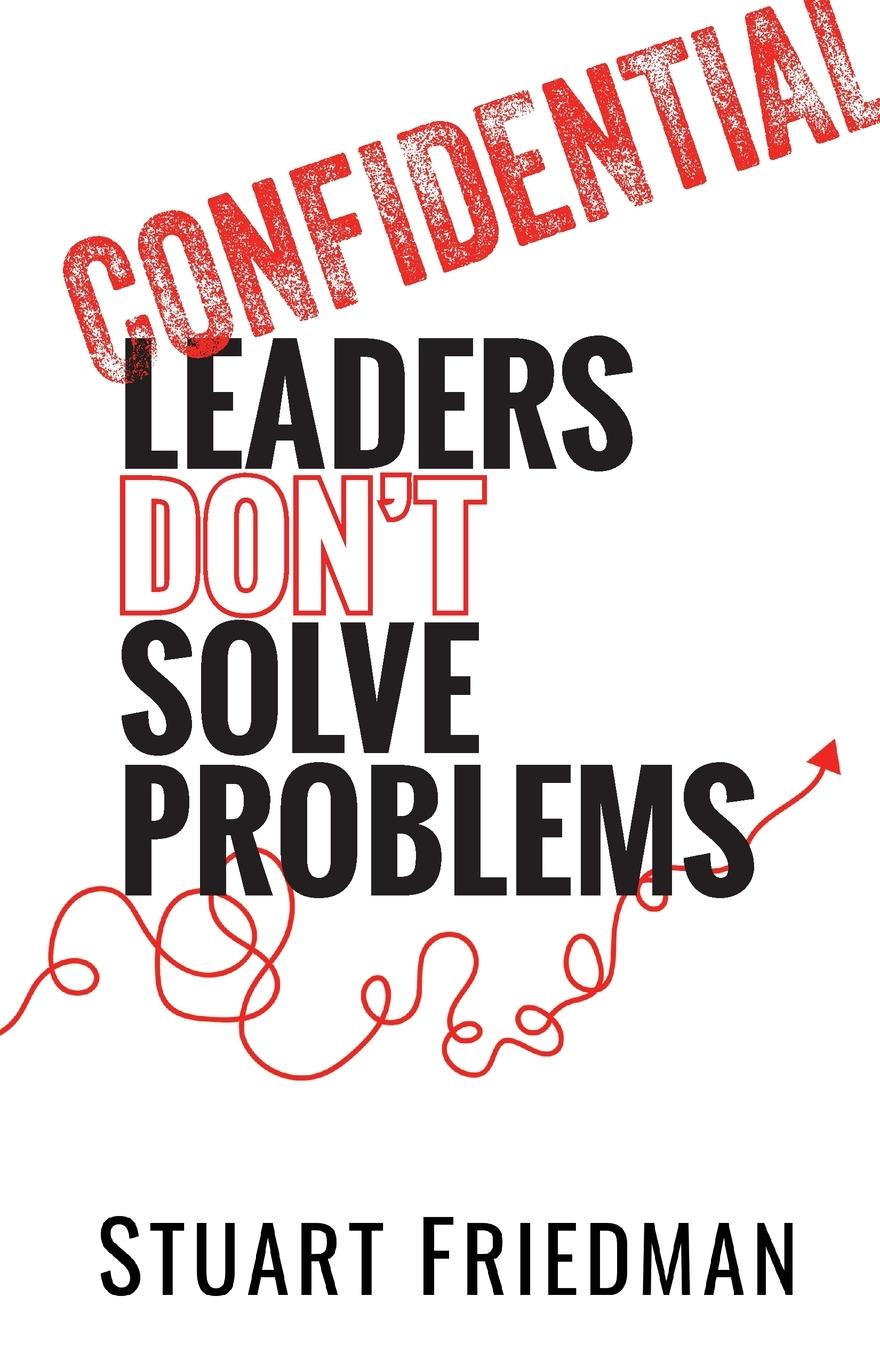 Vorderes Coverbild Leaders Don't Solve Problems