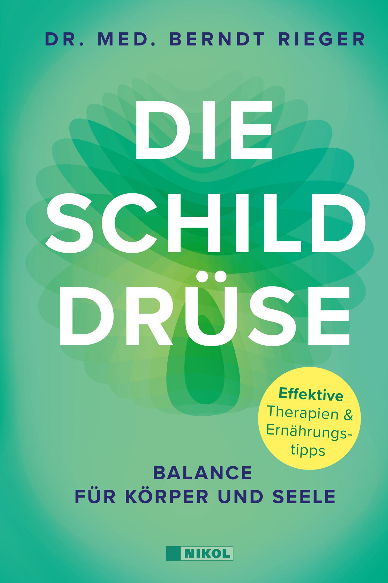 Vorderes Coverbild Die Schilddrüse
