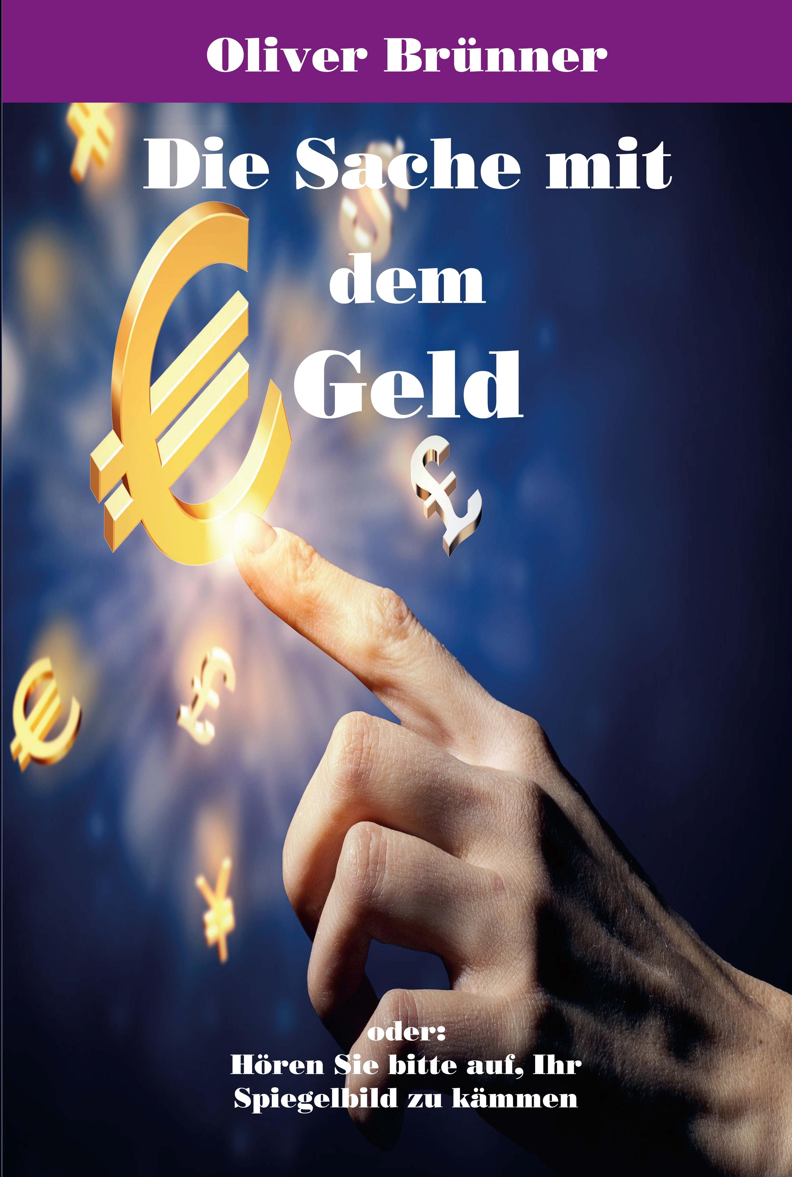 Vorderes Coverbild Die Sache mit dem Geld