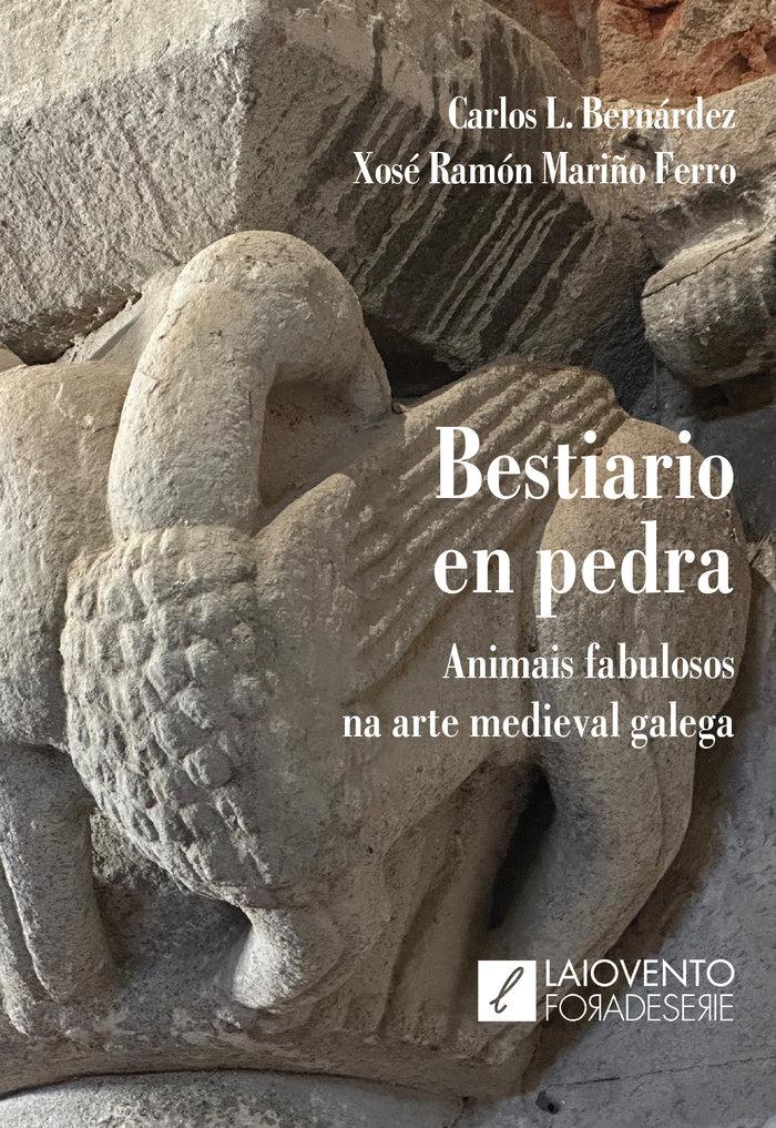 Vorderes Coverbild Bestiario en pedra: Animais fabulosos na arte medieval galega