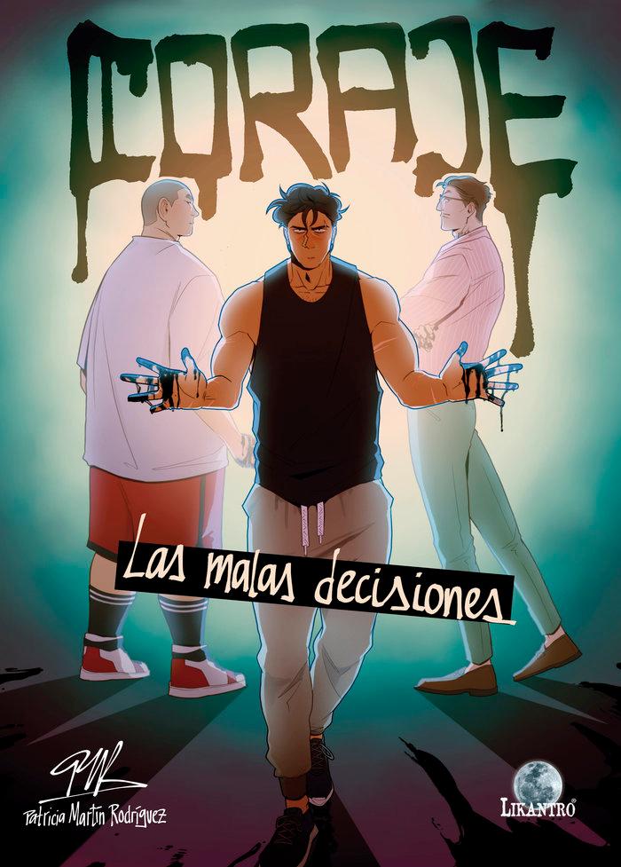 Vorderes Coverbild Coraje. Las malas decisiones