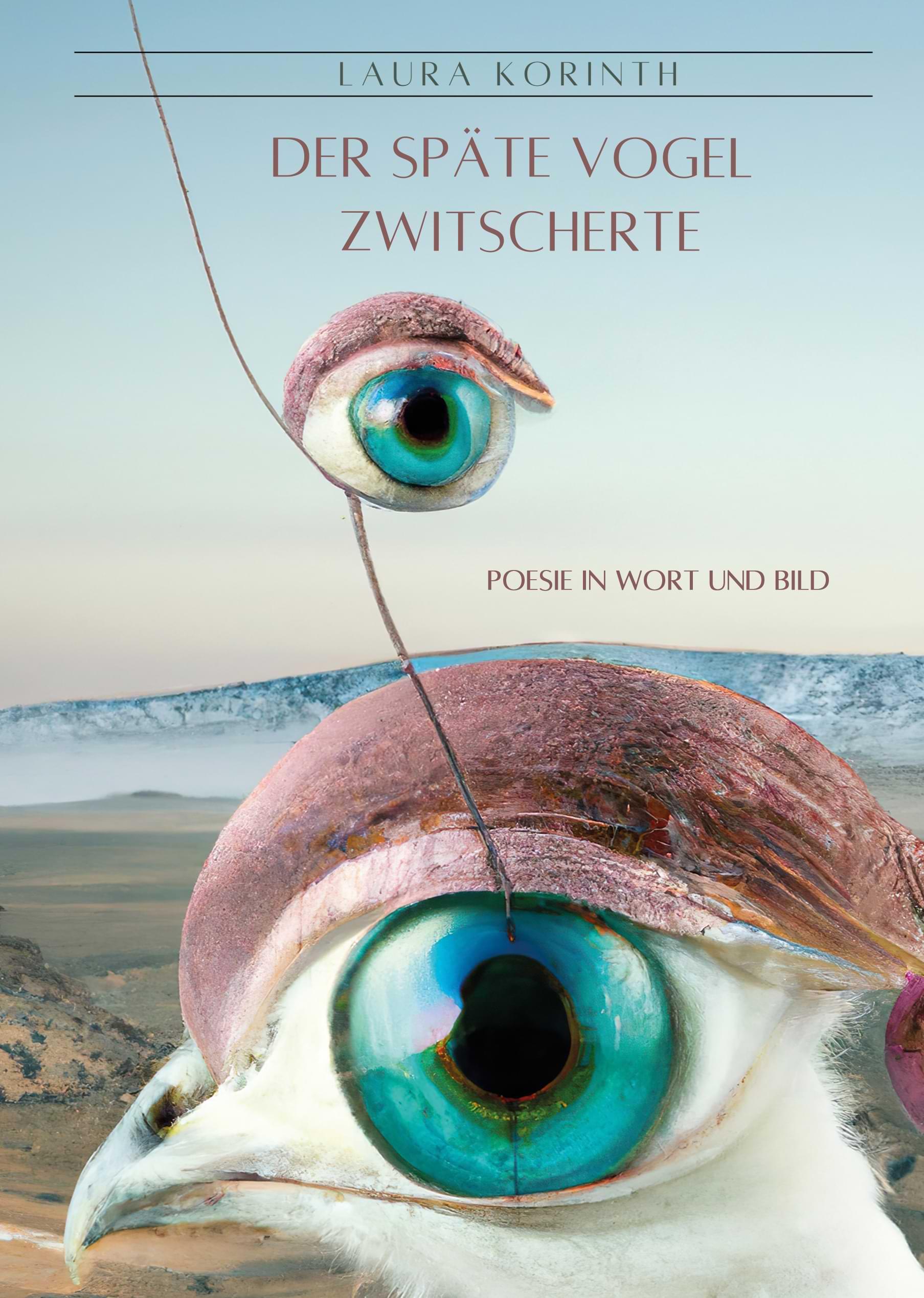 Vorderes Coverbild Der späte Vogel zwitscherte