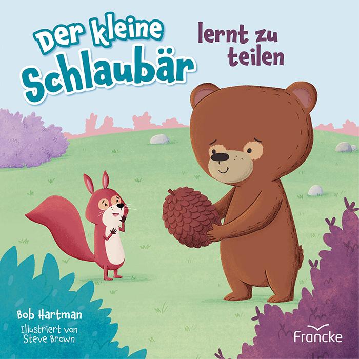 Vorderes Coverbild Der kleine Schlaubär lernt zu teilen