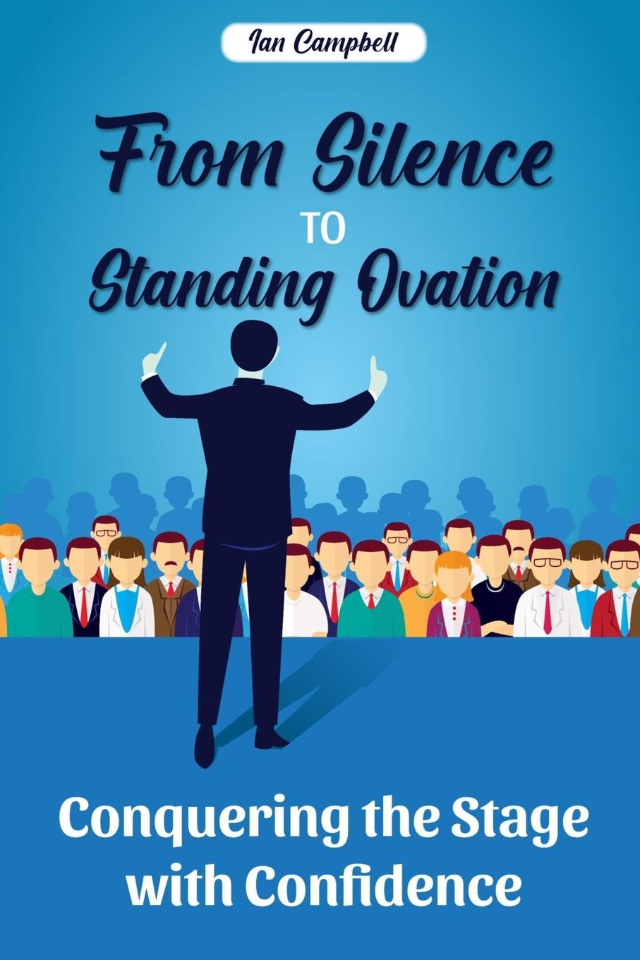 Vorderes Coverbild From Silence to Standing Ovation