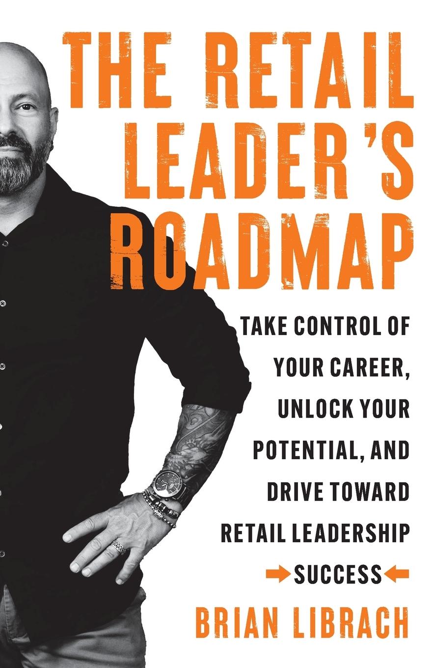 Vorderes Coverbild The Retail Leader's Roadmap