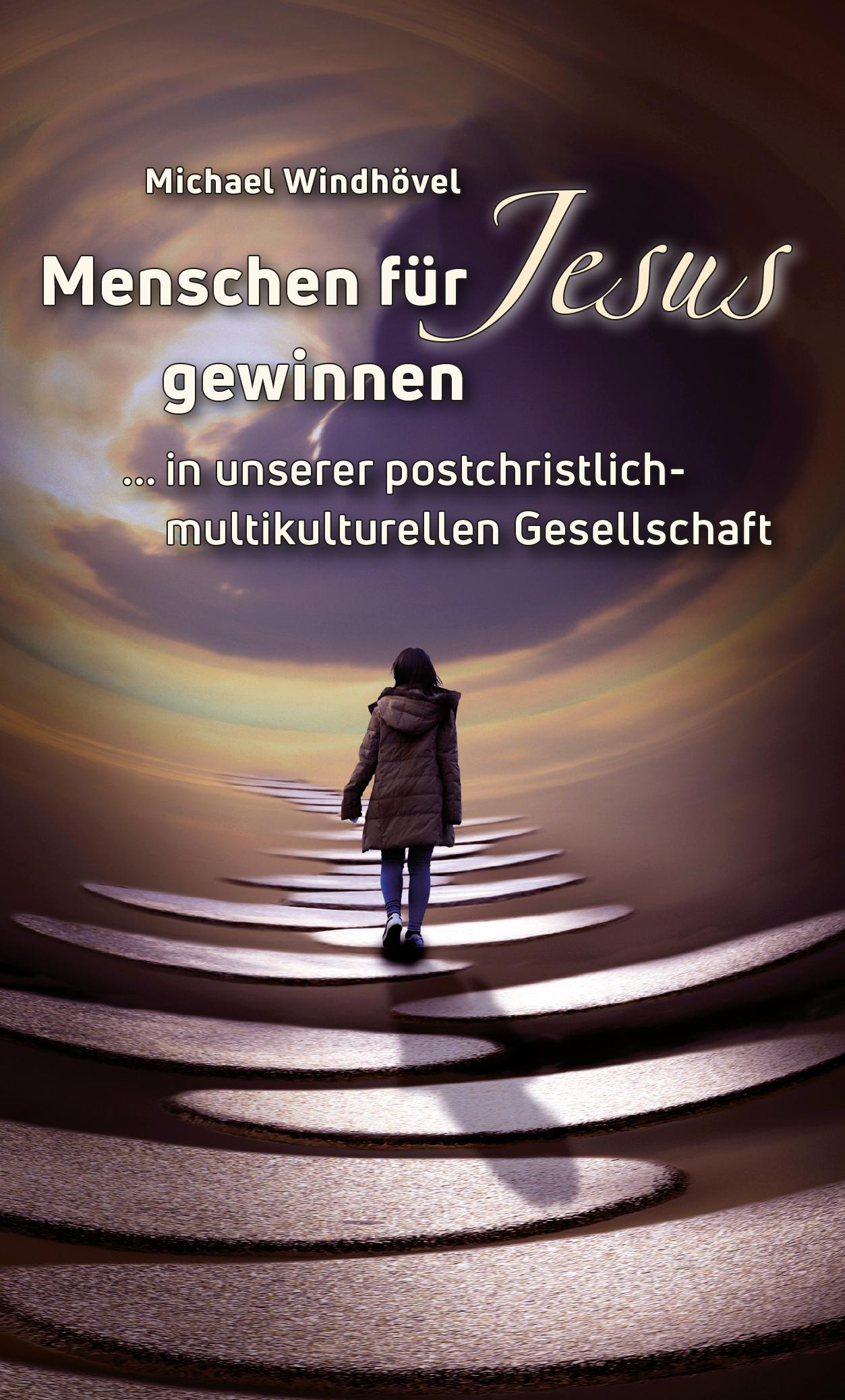 Vorderes Coverbild Menschen für Jesus gewinnen