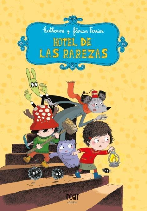 Vorderes Coverbild Hotel de las Rarezas