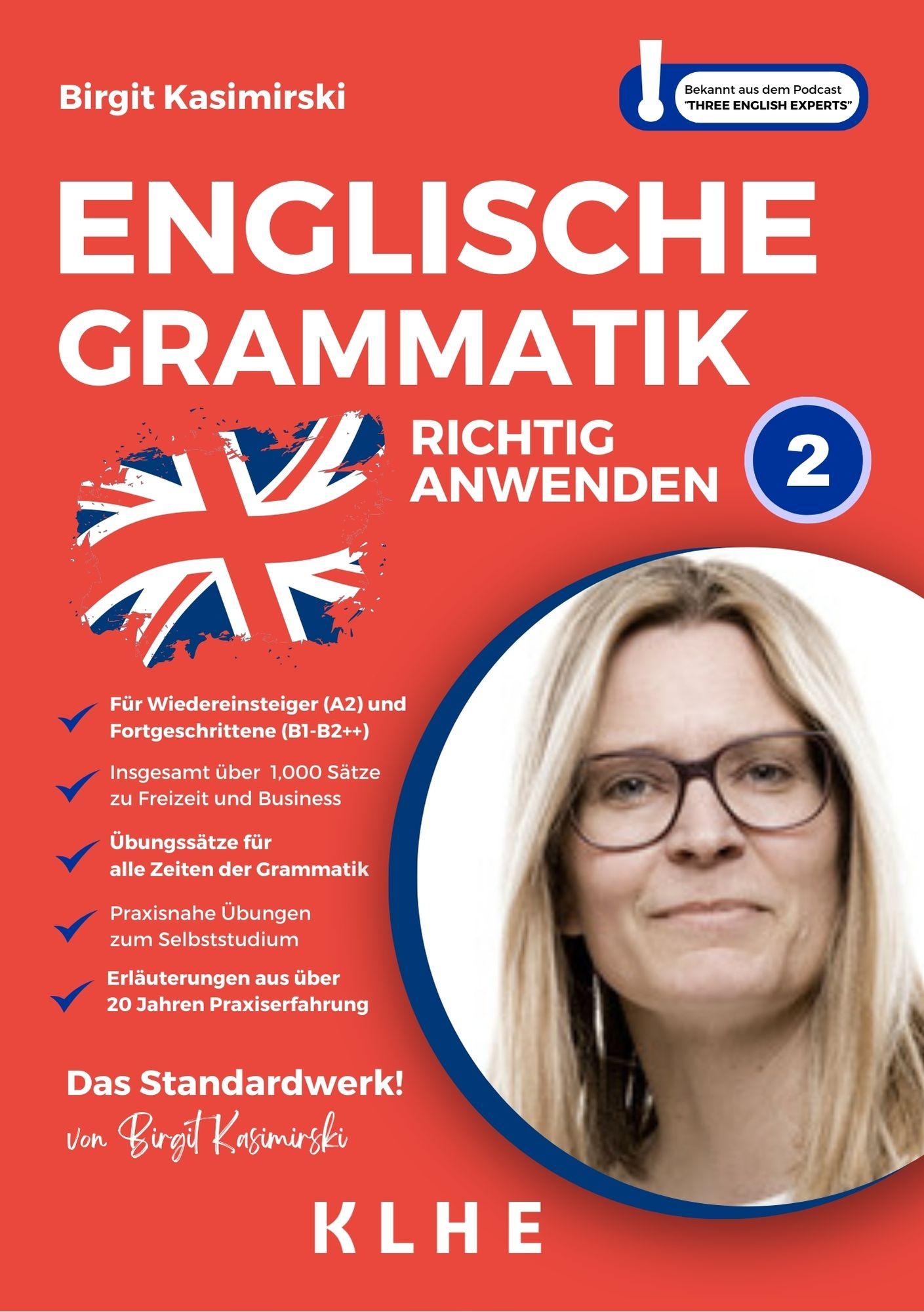 Vorderes Coverbild Englische Grammatik richtig anwenden - Teil 2: Englische Grammatik in der Praxis