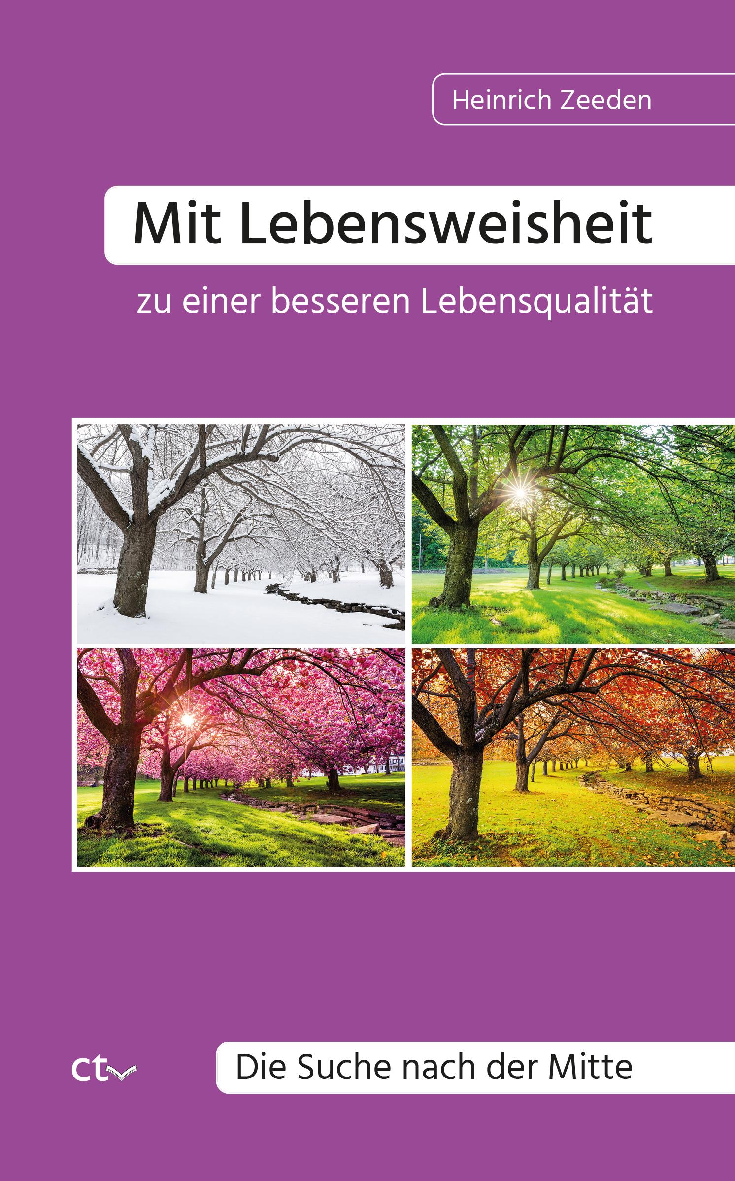Vorderes Coverbild Mit Lebensweisheit zu einer besseren Lebensqualität