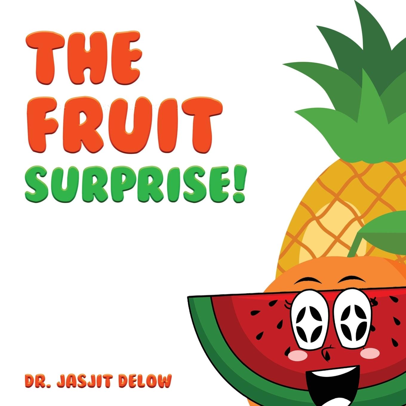 Vorderes Coverbild The Fruit Surprise!