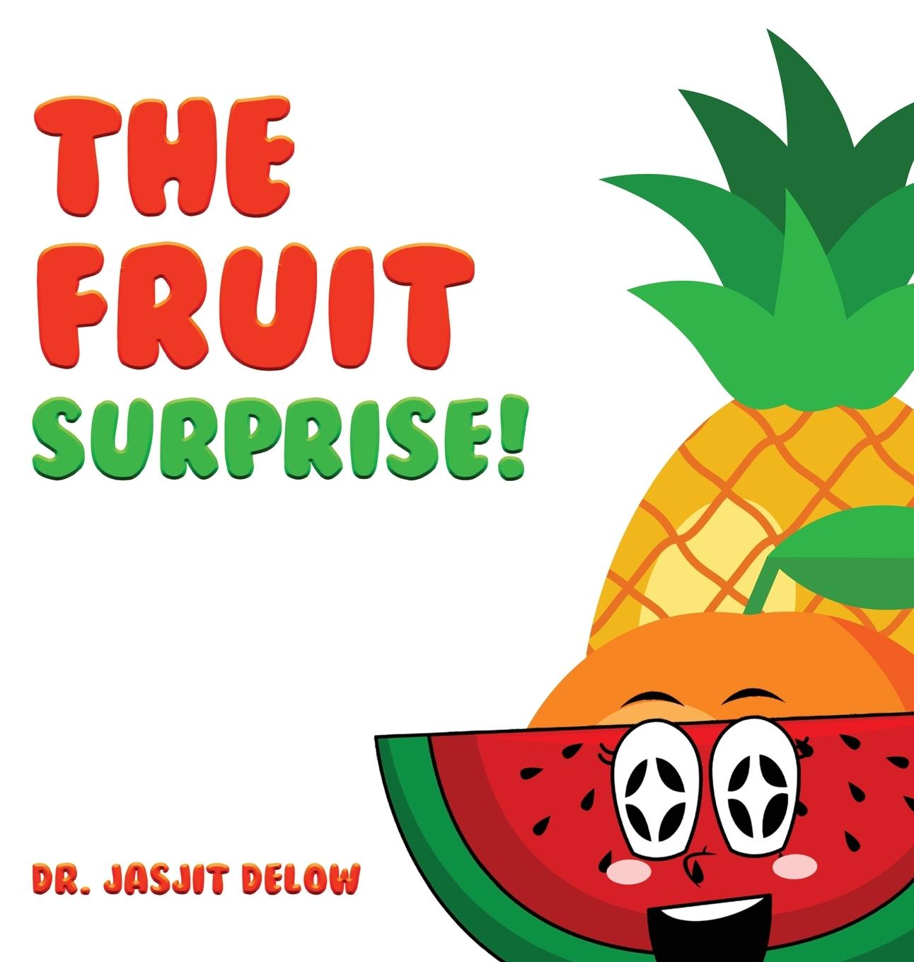 Vorderes Coverbild The Fruit Surprise!