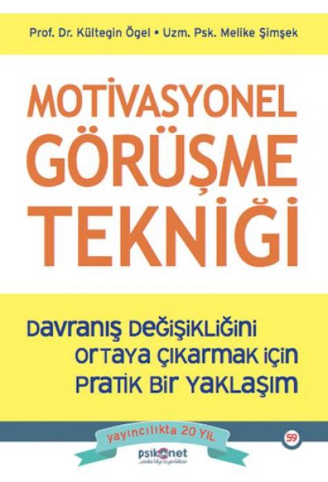 Vorderes Coverbild Motivasyonel Görüsme Teknigi - Davranis Degisikligini Ortaya Cikarmak Icin Pratik Bir Yaklasim
