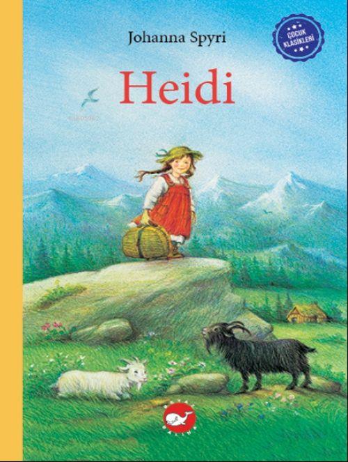 Vorderes Coverbild Cocuk Klasikleri: Heidi (Ciltli)