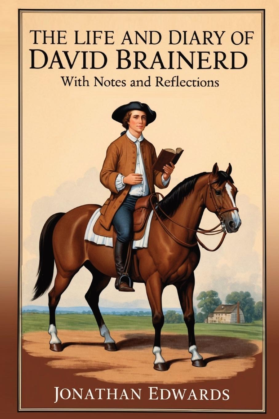 Vorderes Coverbild The Life and Diary of David Brainerd