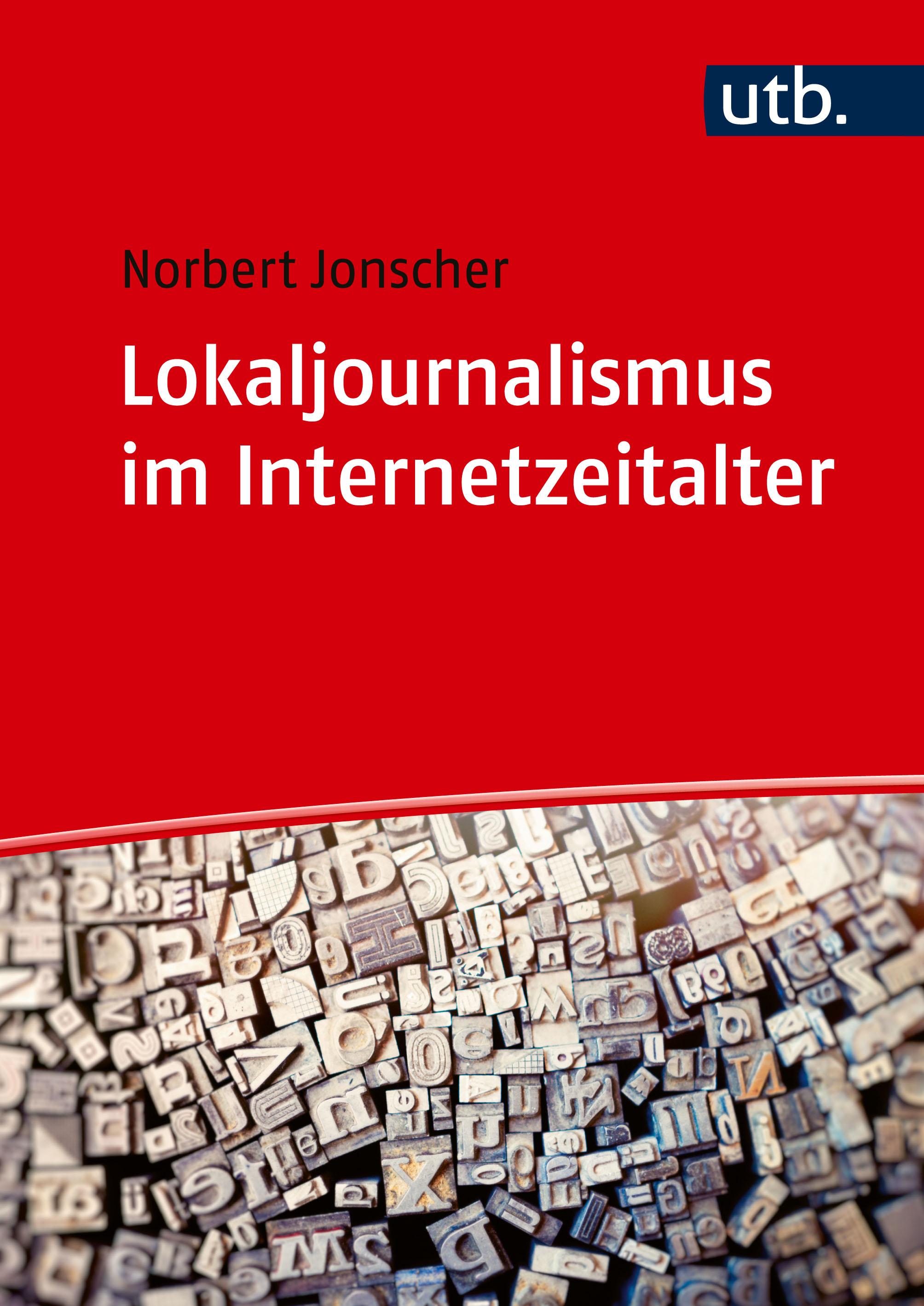 Vorderes Coverbild Lokaljournalismus im Internetzeitalter