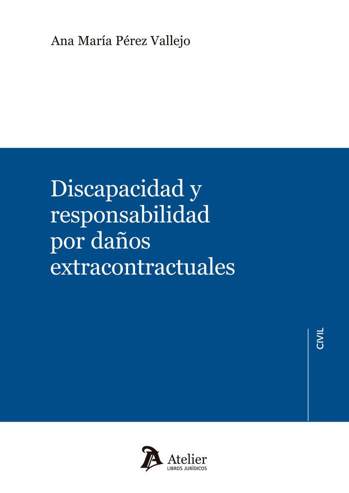 Vorderes Coverbild Discapacidad y responsabilidad por daños extracontractuales