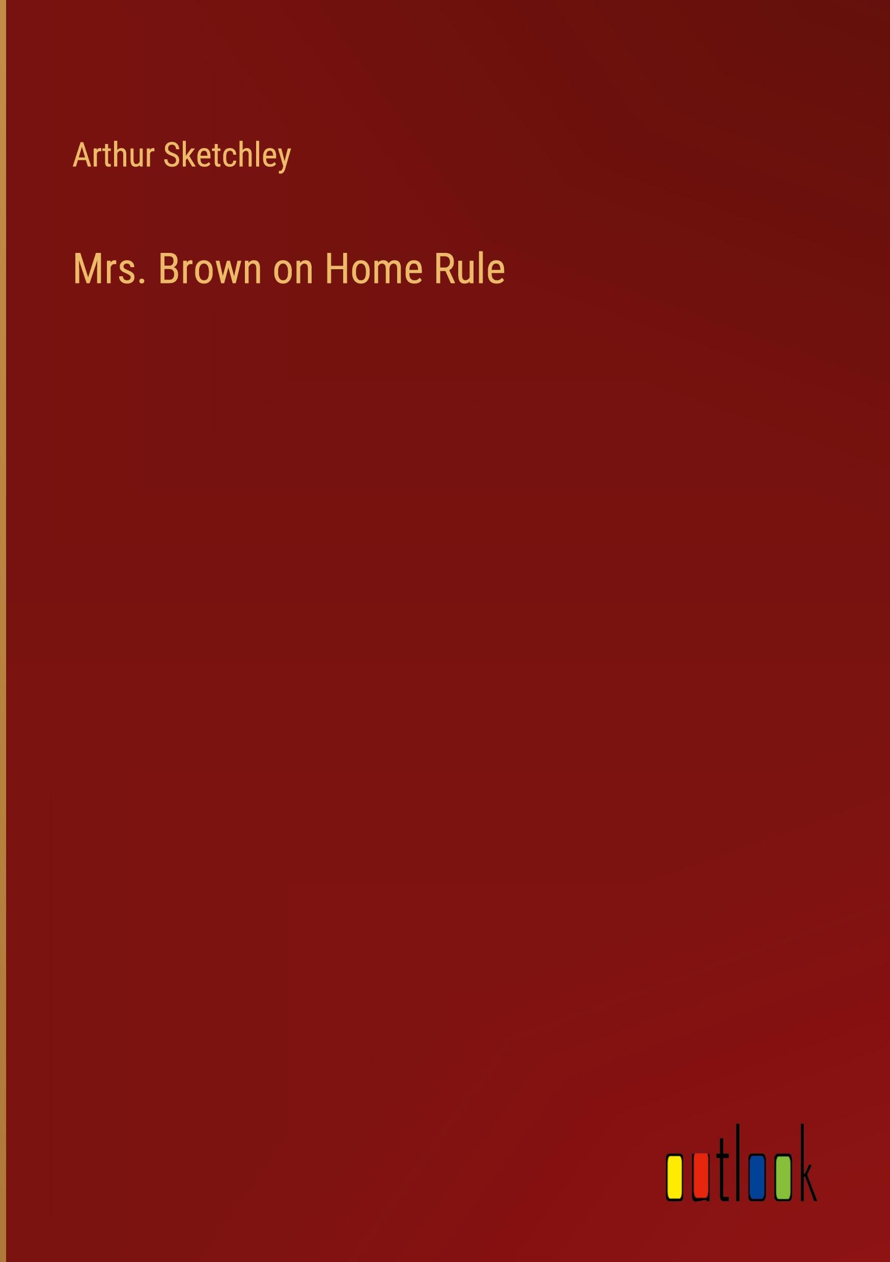 Vorderes Coverbild Mrs. Brown on Home Rule