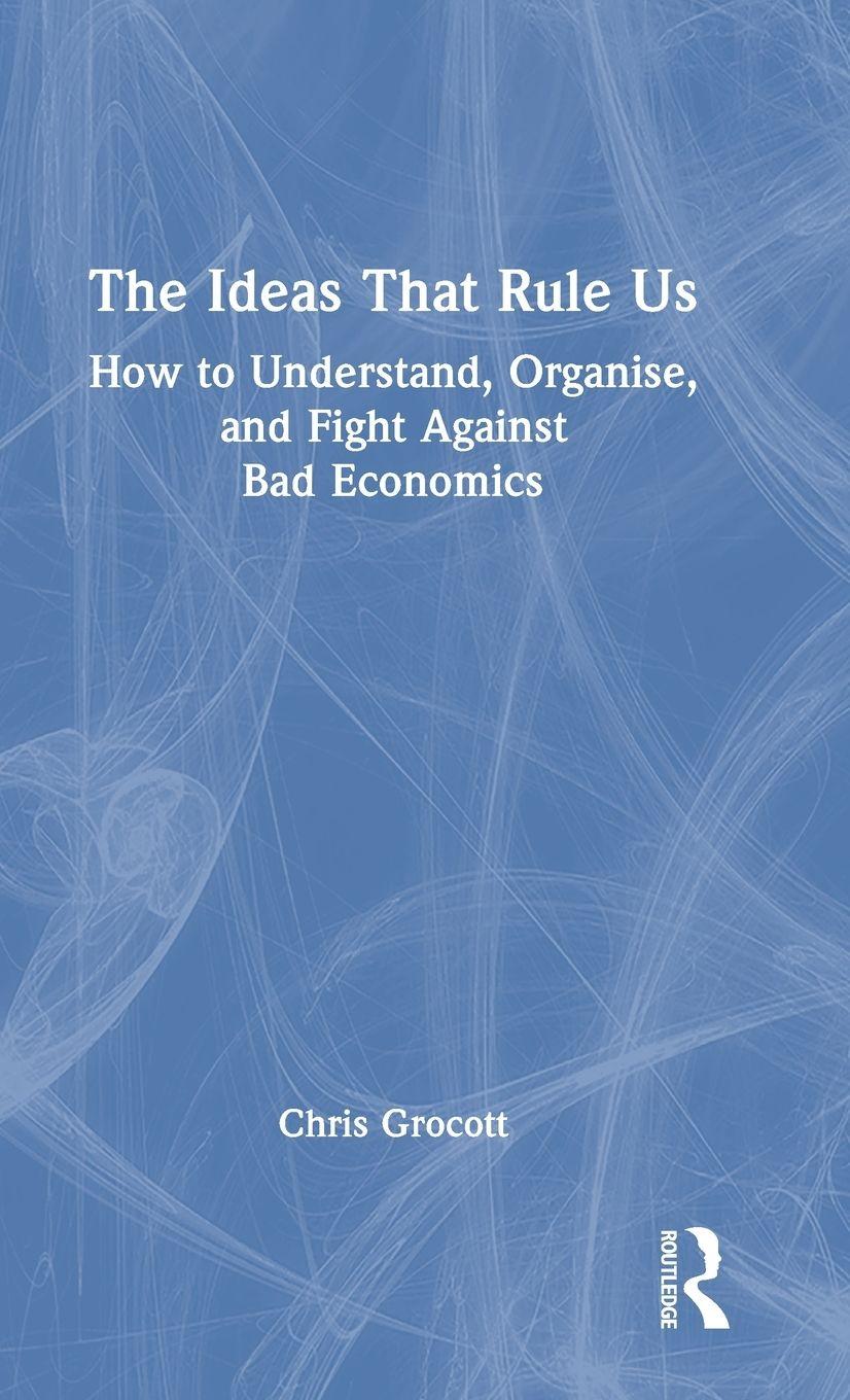 Vorderes Coverbild The Ideas That Rule Us