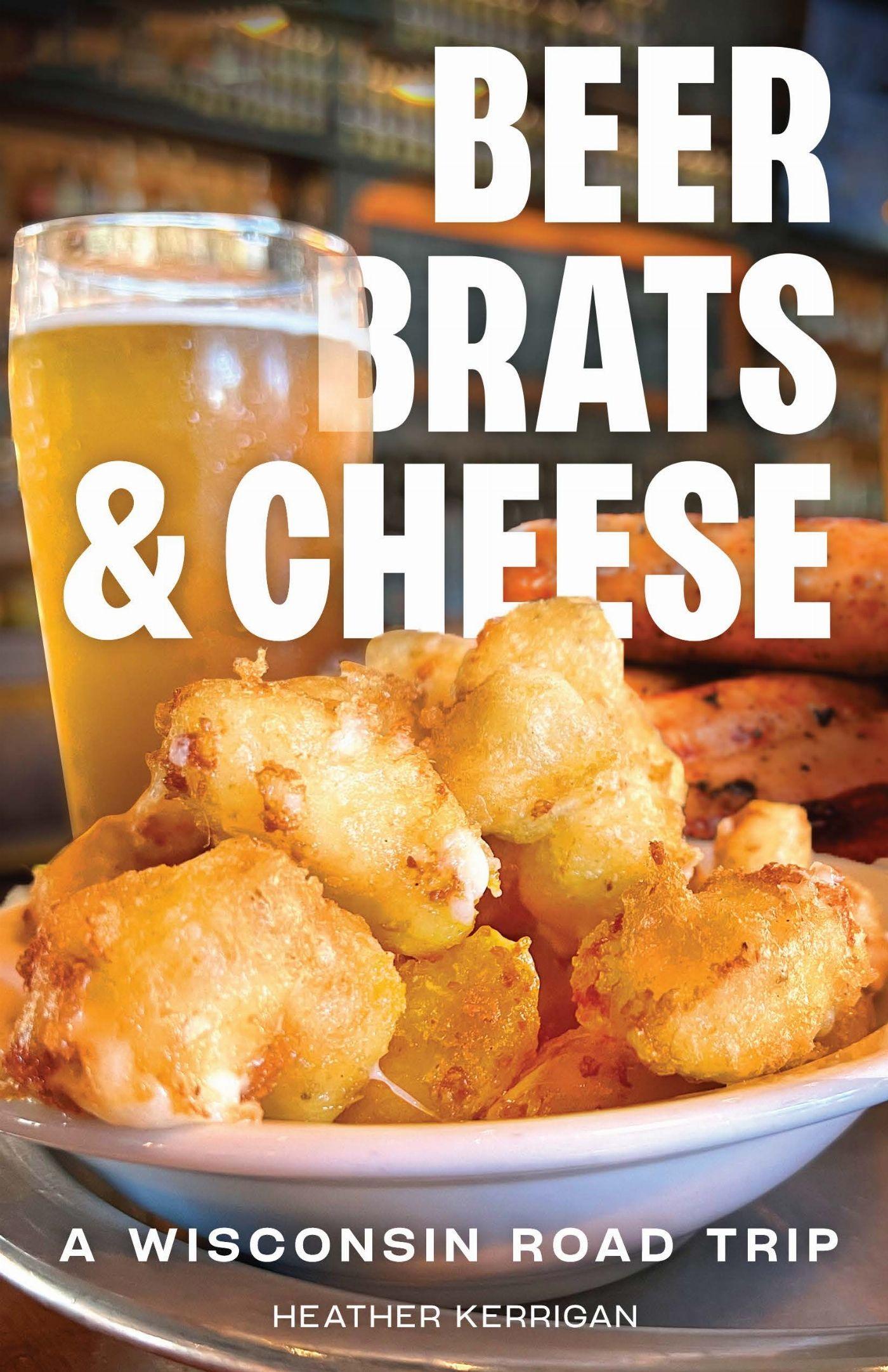 Vorderes Coverbild Beer, Brats, and Cheese