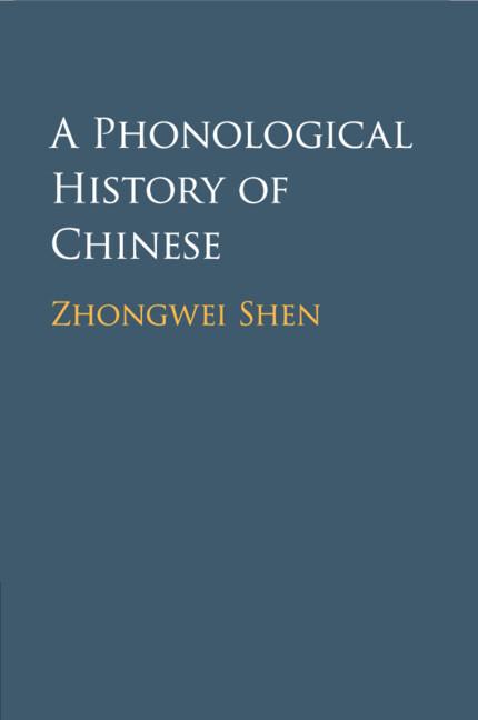 Vorderes Coverbild A Phonological History of Chinese