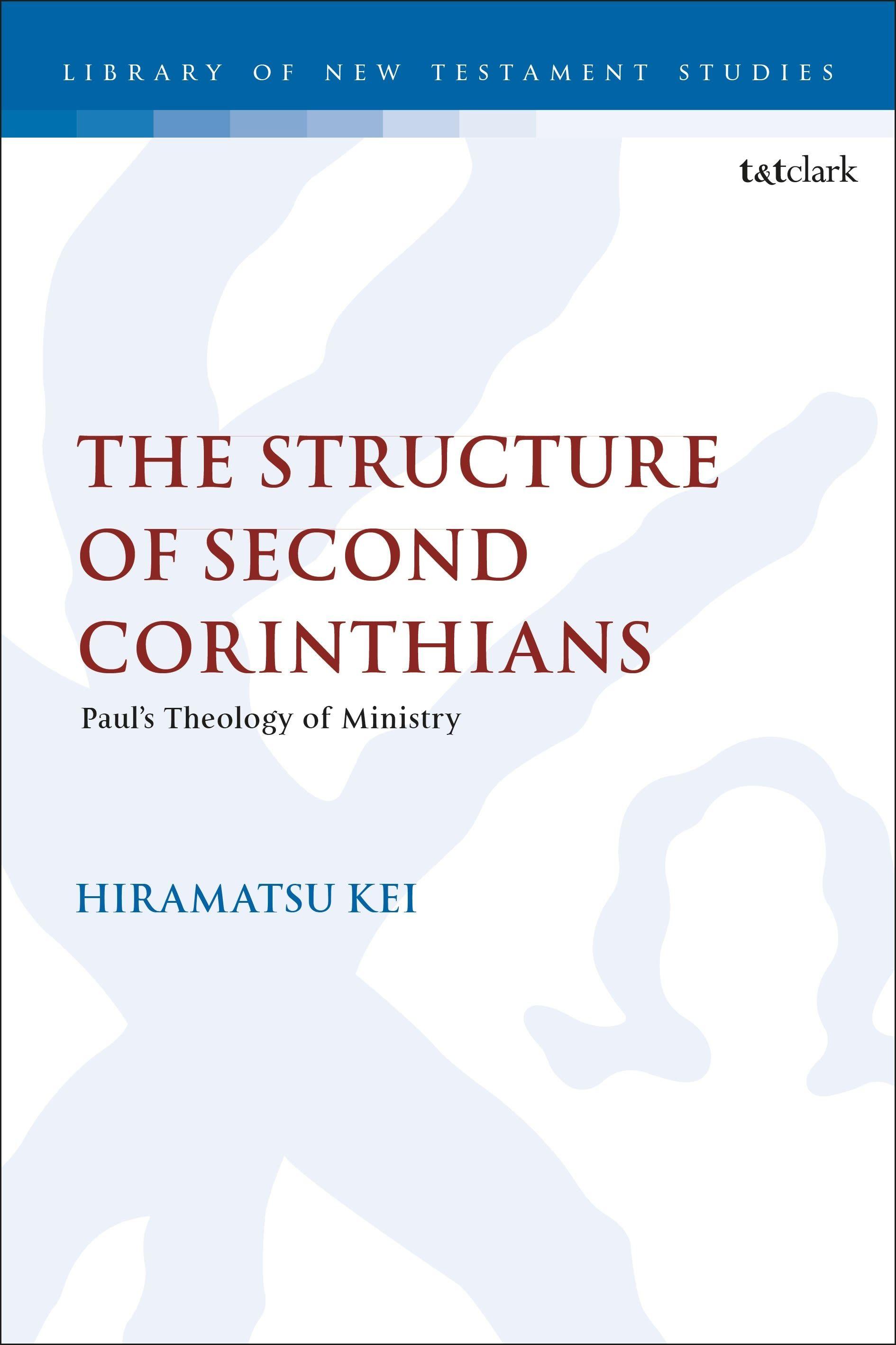 Vorderes Coverbild The Structure of Second Corinthians