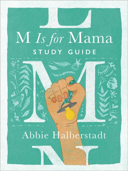 Vorderes Coverbild M Is for Mama Study Guide