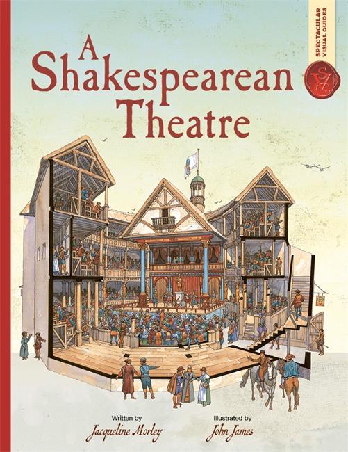 Vorderes Coverbild Spectacular Visual Guides: A Shakespearean Theatre