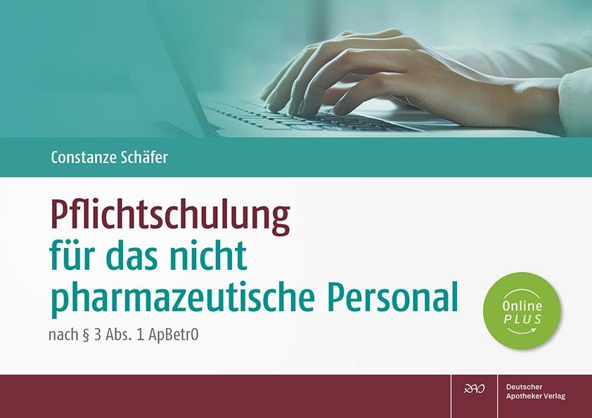 Vorderes Coverbild Pflichtschulung für das nicht pharmazeutische Personal
