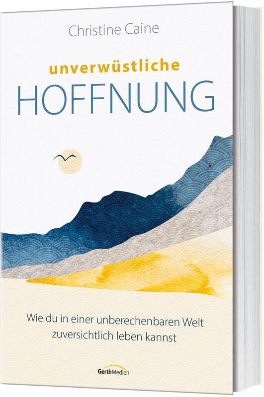 Vorderes Coverbild Unverwüstliche Hoffnung