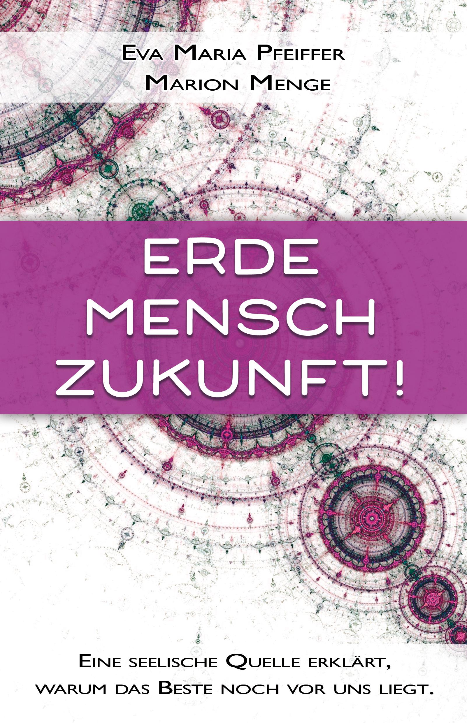 Vorderes Coverbild Erde, Mensch, Zukunft!
