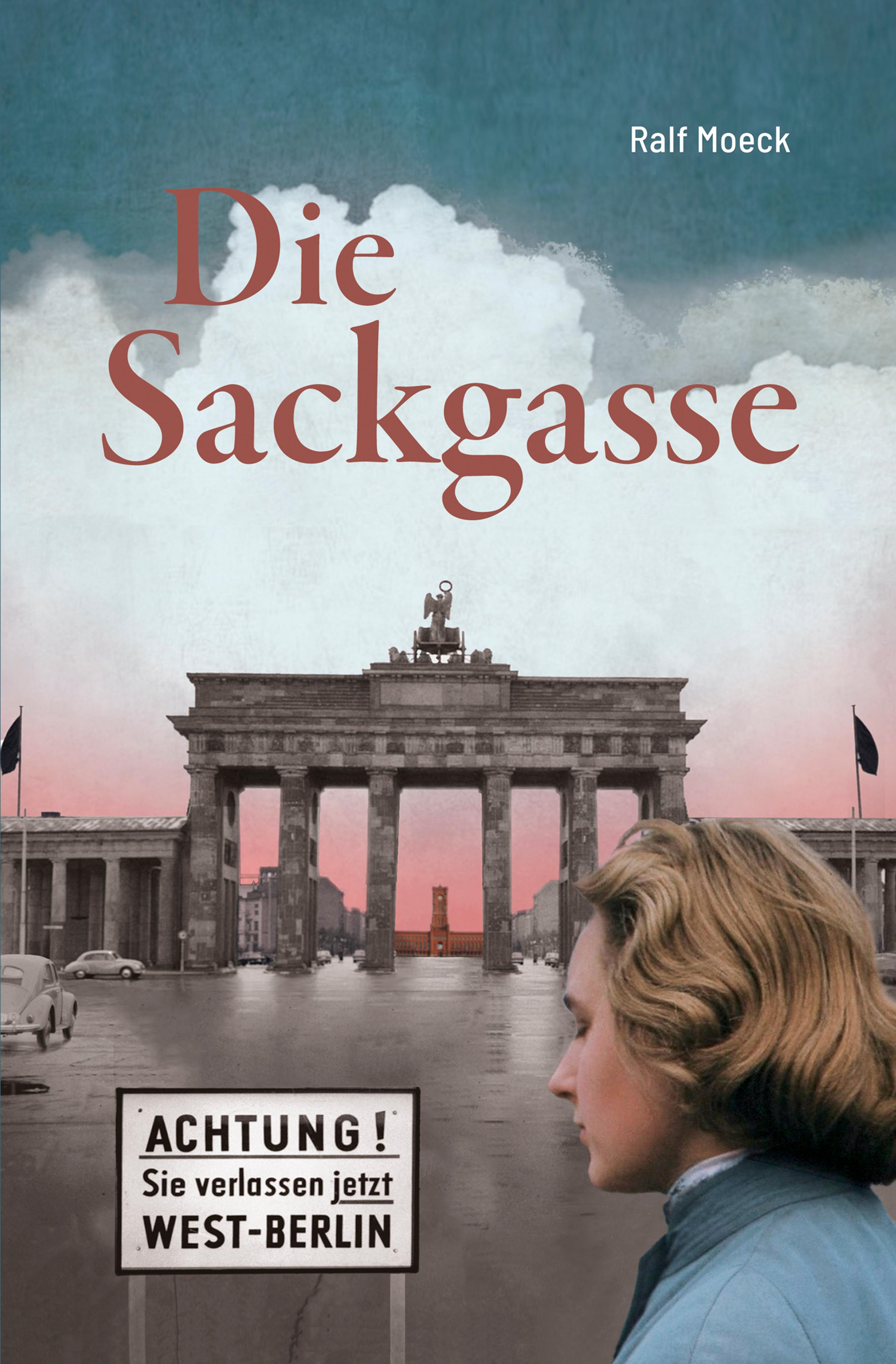 Vorderes Coverbild Die Sackgasse