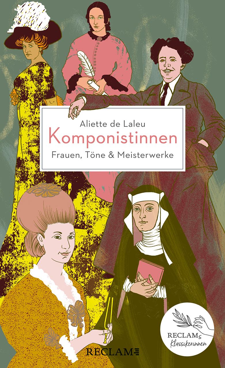 Vorderes Coverbild Komponistinnen. Frauen, Töne & Meisterwerke