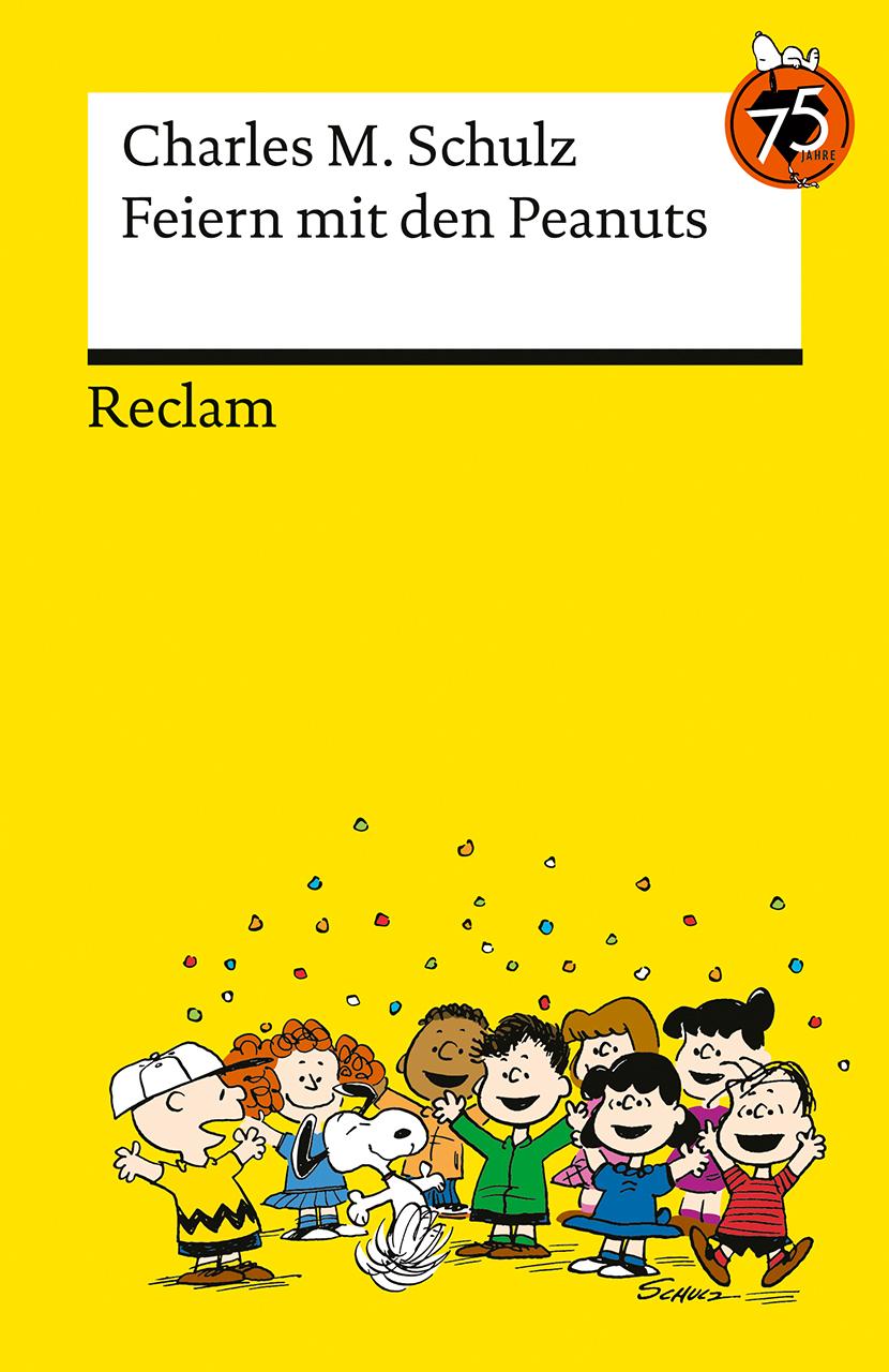 Vorderes Coverbild Feiern mit den Peanuts. Best of Peanuts in Reclams Universal-Bibliothek