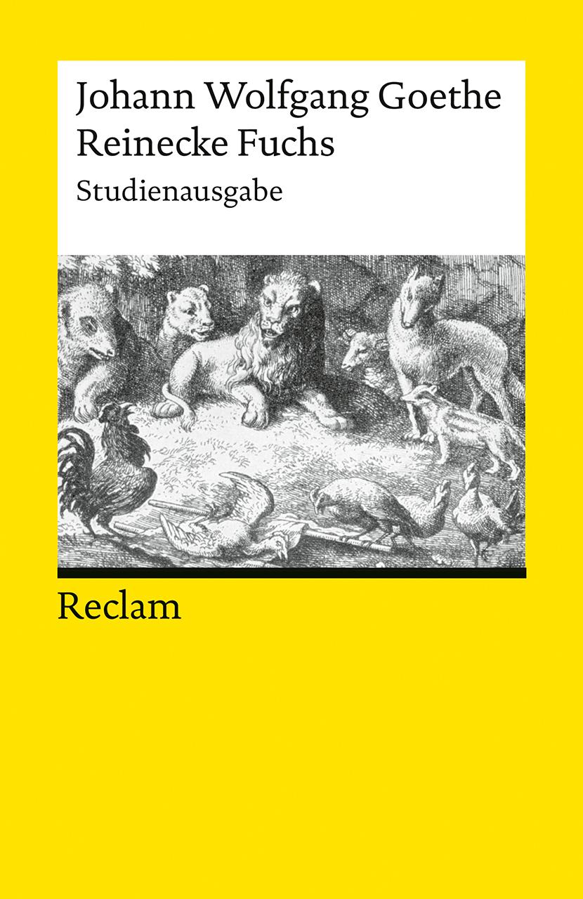 Vorderes Coverbild Reinecke Fuchs in zwölf Gesängen. Studienausgabe