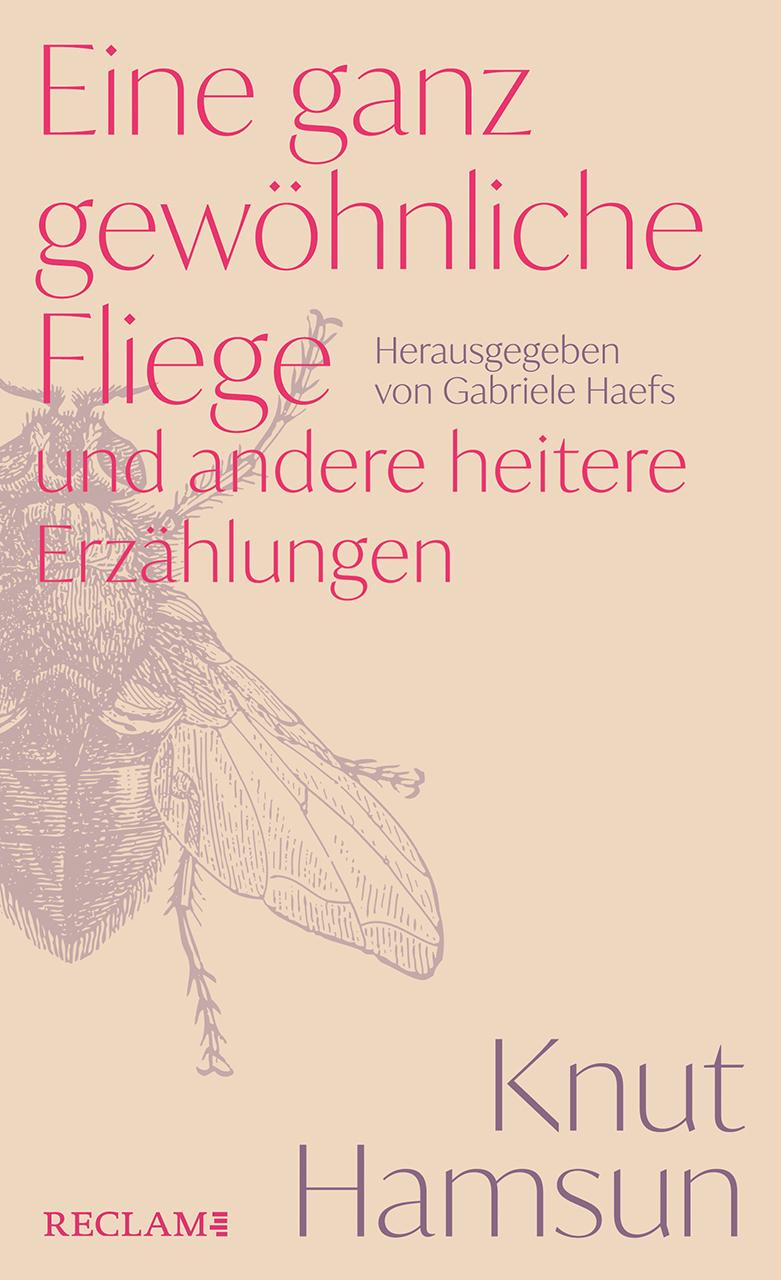 Vorderes Coverbild Eine ganz gewöhnliche Fliege und andere heitere Erzählungen