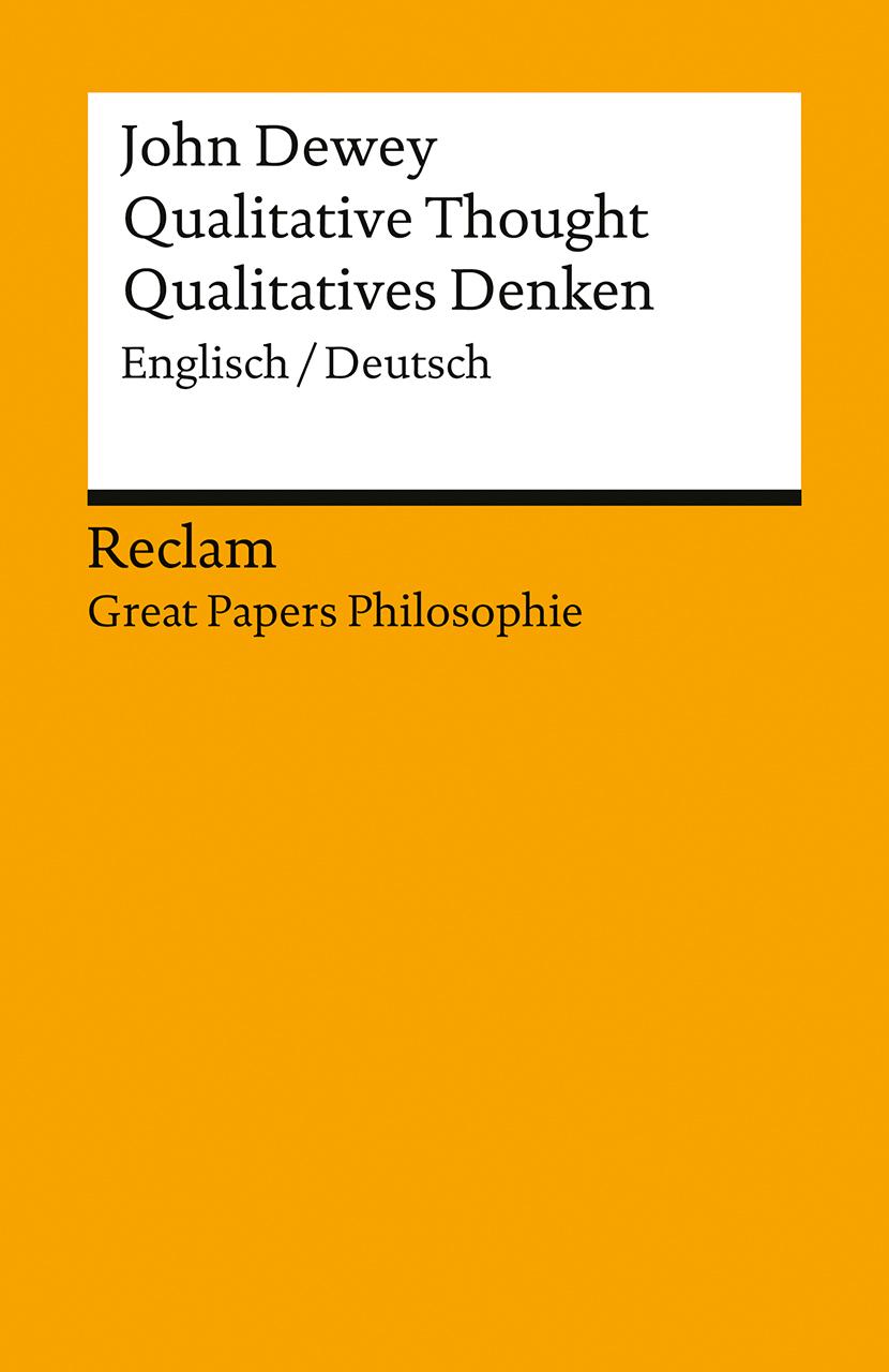 Vorderes Coverbild Qualitative Thought / Qualitatives Denken. Englisch/Deutsch. [Great Papers Philosophie]