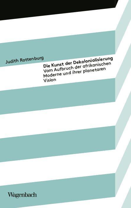 Vorderes Coverbild Die Kunst der Dekolonialisierung