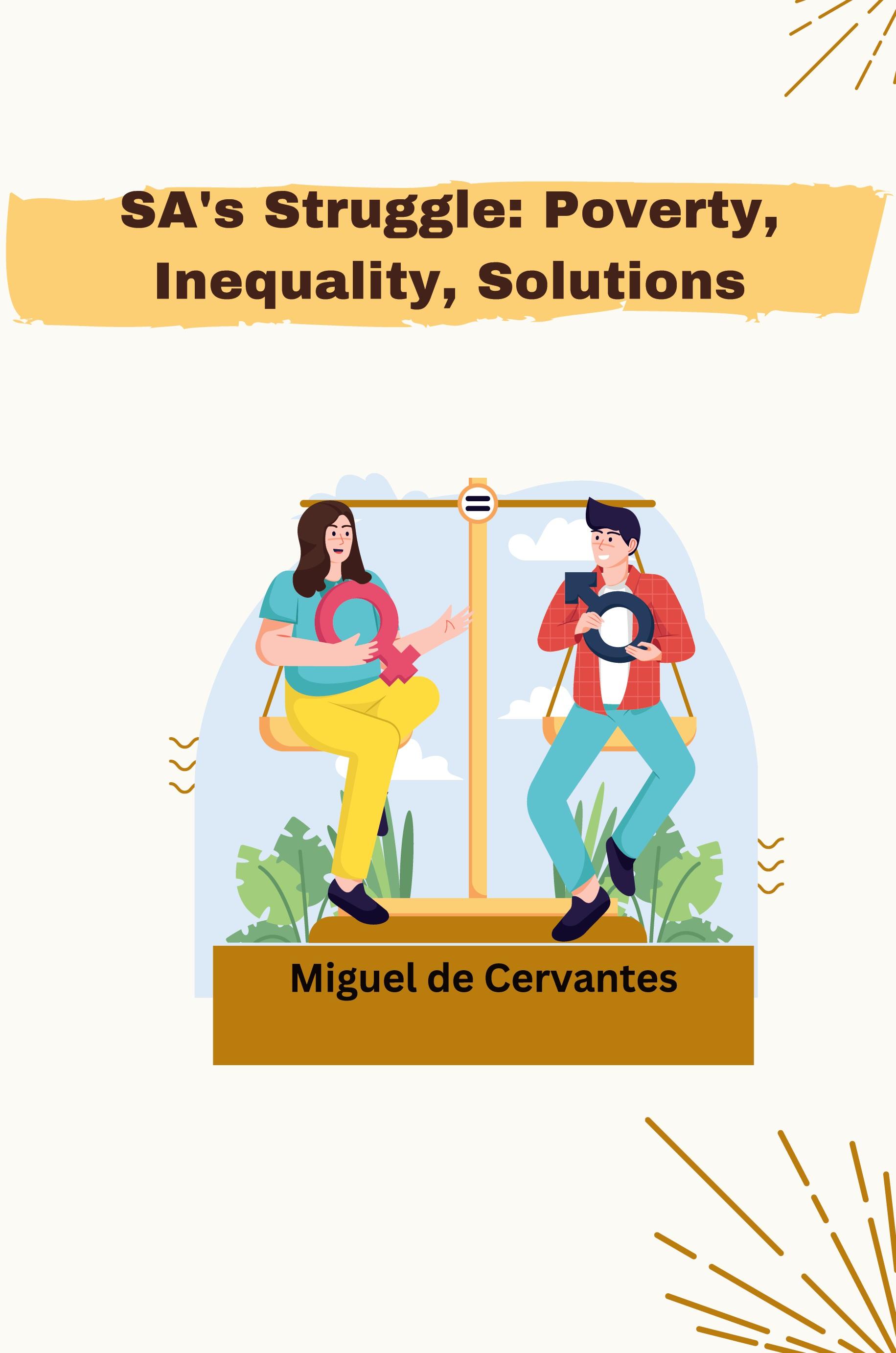 Vorderes Coverbild SA's Struggle: Poverty, Inequality, Solutions