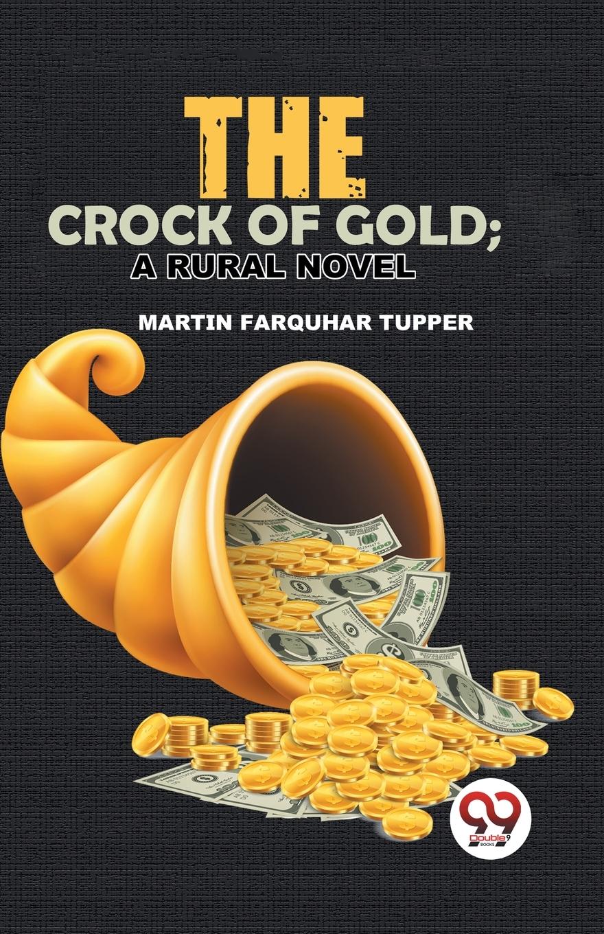 Vorderes Coverbild The Crock Of Gold; A Rural Novel