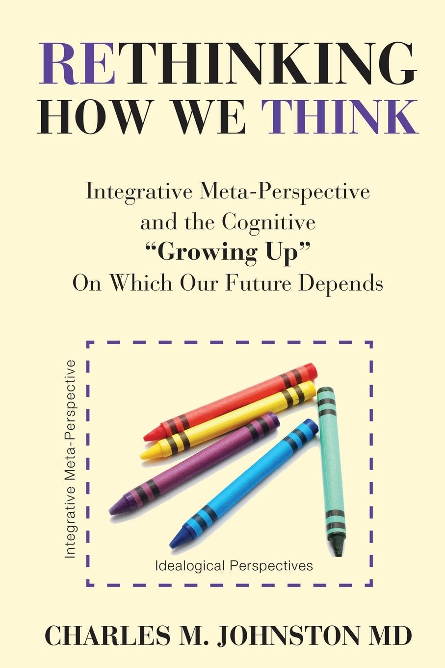 Vorderes Coverbild Rethinking How We Think