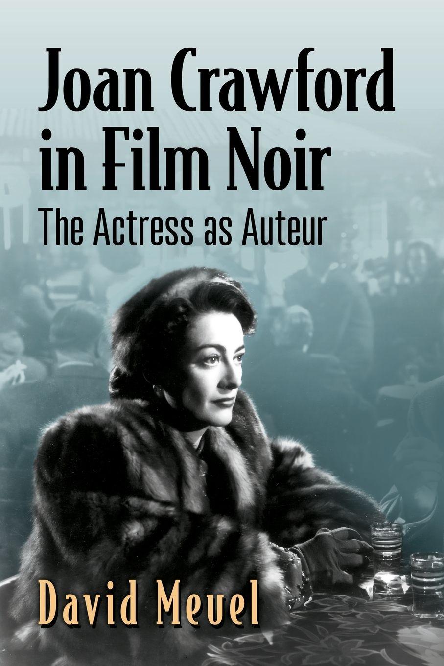 Vorderes Coverbild Joan Crawford in Film Noir