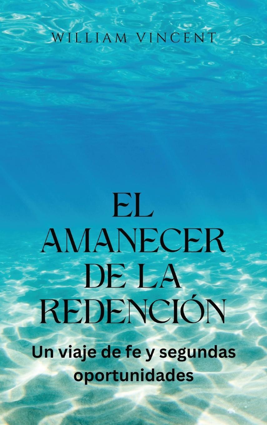 Vorderes Coverbild El amanecer de la redención