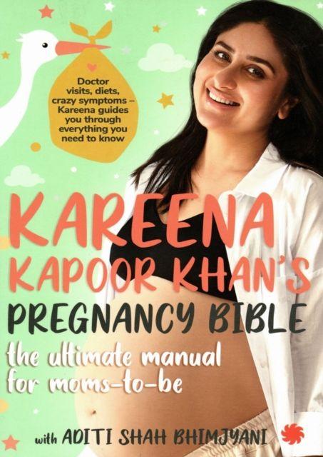 Vorderes Coverbild Kareena Kapoor Khan's Pregnancy Bible: