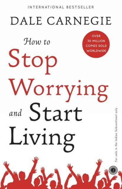 Vorderes Coverbild How to Stop Worrying and Start Living