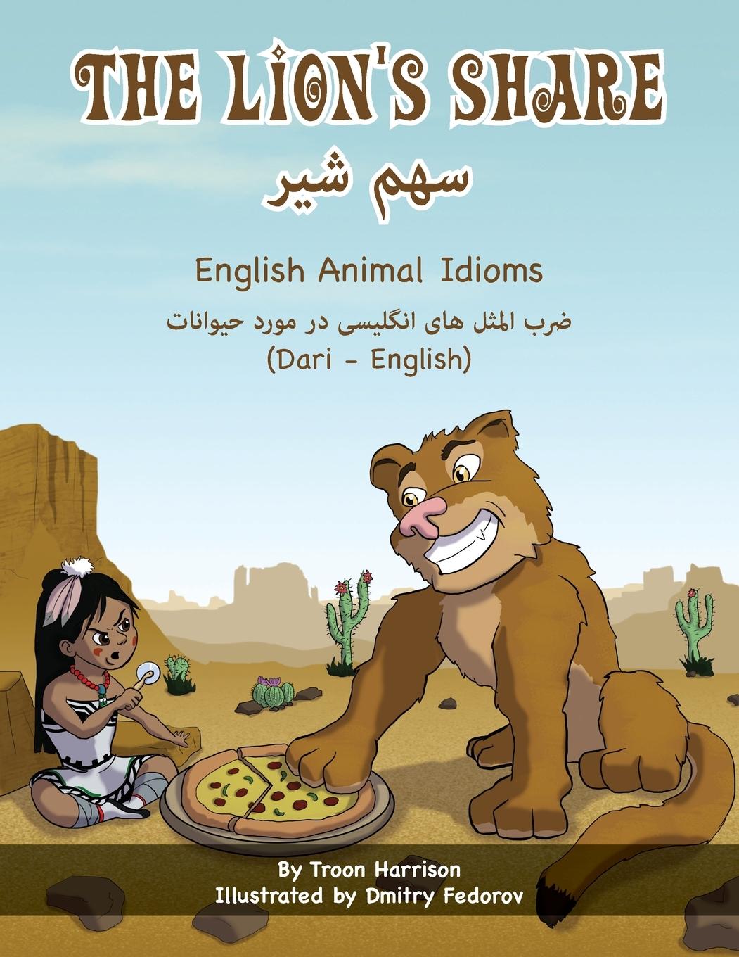 Vorderes Coverbild The Lion's Share - English Animal Idioms (Dari-English)