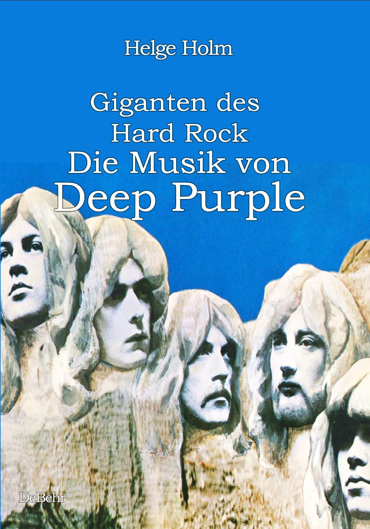 Vorderes Coverbild Giganten des Hard Rock - Die Musik von Deep Purple