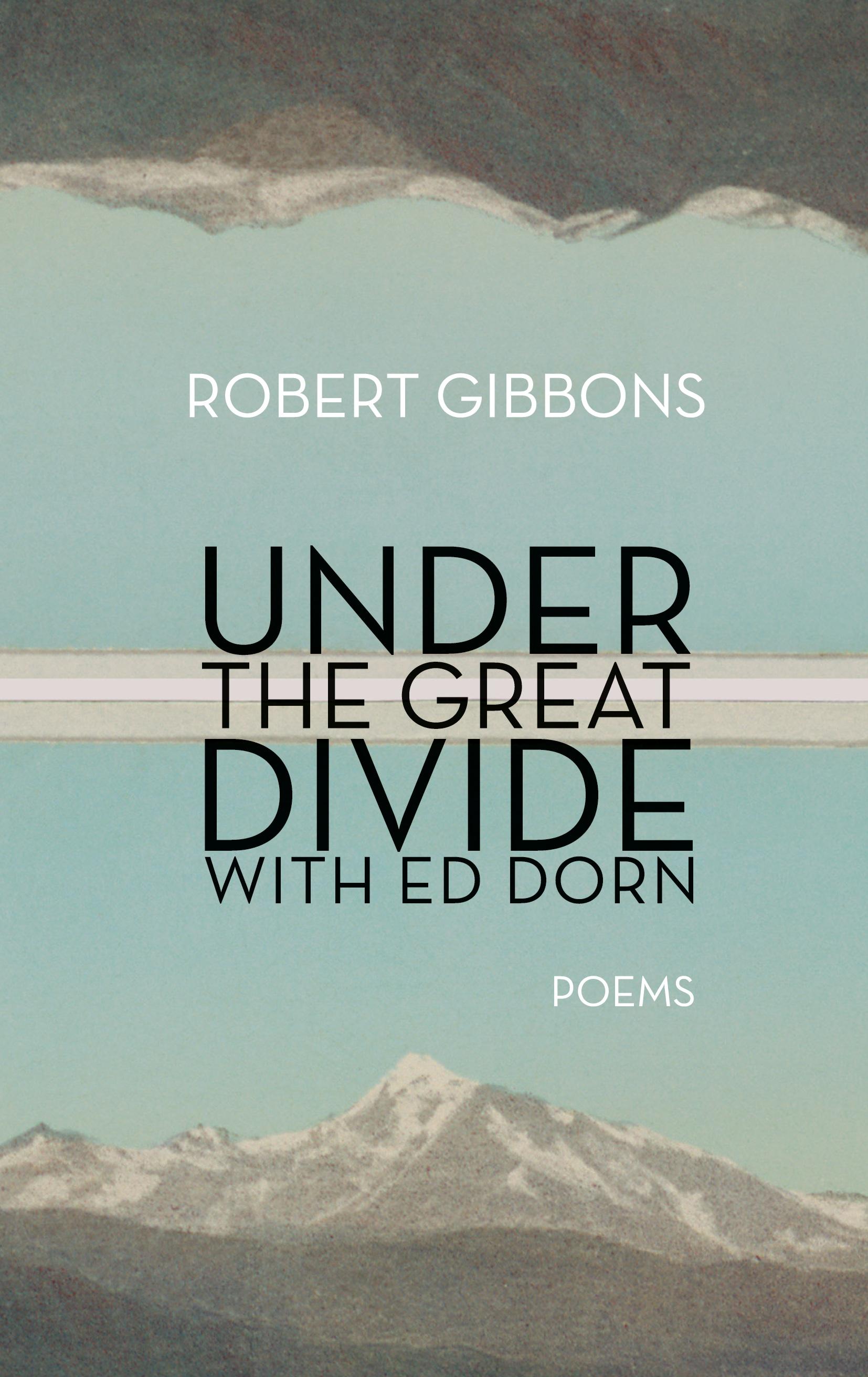 Vorderes Coverbild Under the Great Divide with Ed Dorn