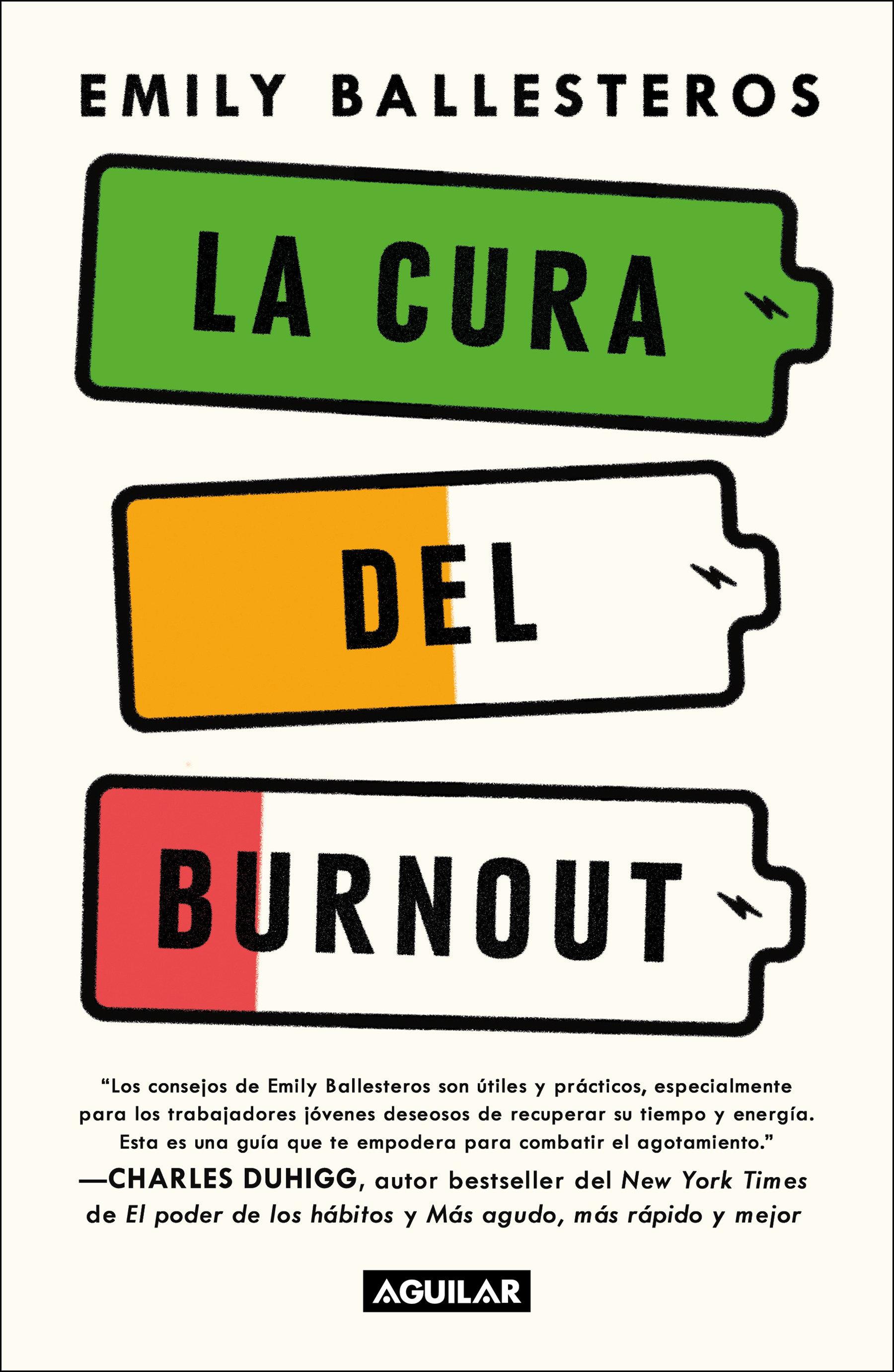 Vorderes Coverbild La Cura del Burnout: Cómo Encontrar El Equilibrio Y Recuperar Tu Vida / The Cure for Burnout